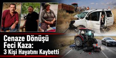 Cenaze Dönüşü Feci Kaza: 3 Kişi Hayatını Kaybetti