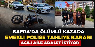 Bafra’da Bir Kişinin Ölümüne Neden Olan Emekli Polise Tahliye Kararı