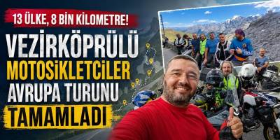 Vezirköprülü Motosikletçiler 13 Ülkeyi Gezip 8 Bin Kilometre Yol Yaptı