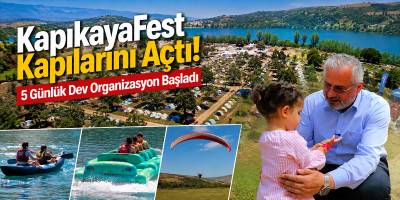 KapıkayaFest Kapılarını Açtı! 5 Günlük Dev Organizasyon Başladı