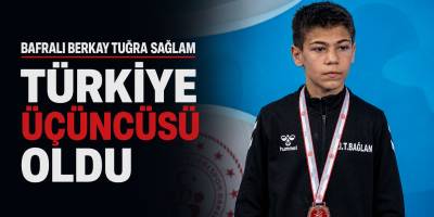 Bafralı Berkay Tuğra Sağlam Türkiye Üçüncüsü Oldu