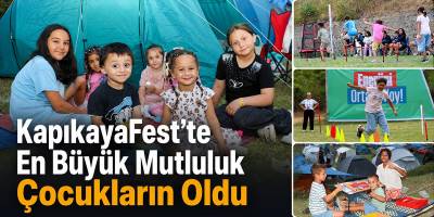 KapıkayaFest’te En Büyük Mutluluk Çocukların Oldu