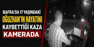Bafra’da 17 Yaşındaki Oğuzhan’ın Hayatını Kaybettiği Kaza Kamerada