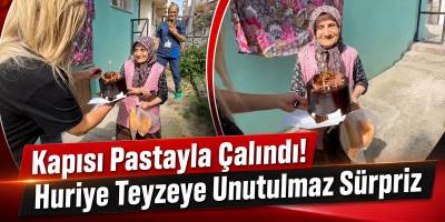 Kapısı Pastayla Çalındı! Huriye Teyzeye Unutulmaz Sürpriz