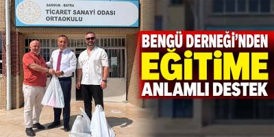 Bengü Derneği’nden Eğitime Anlamlı Destek