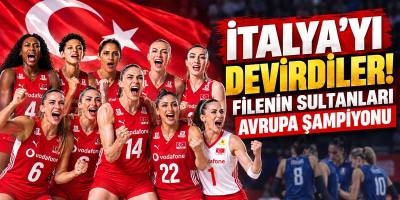 İtalya’yı Devirdiler! Filenin Sultanları Avrupa Şampiyonu