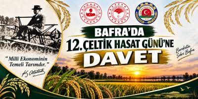 Bafra’da 12. Çeltik Hasat Günü İçin Davet