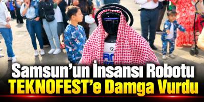 Samsun’un İnsansı Robotu TEKNOFEST’e Damga Vurdu