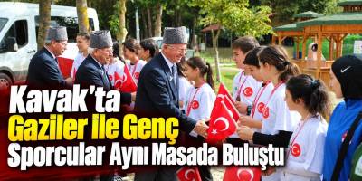 Kavak’ta Gaziler ile Genç Sporcular Aynı Masada Buluştu