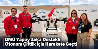 OMÜ Yapay Zeka Destekli Otonom Çiftlik İçin Harekete Geçti