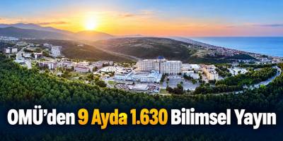 OMÜ’den 9 Ayda 1.630 Bilimsel Yayın