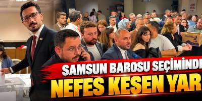 Samsun Barosu Seçiminde Nefes Kesen Yarış