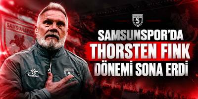 Samsunspor’da Thorsten Fink Dönemi Sona Erdi
