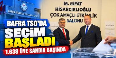 Bafra TSO’da Seçim Başladı 1.638 Üye Sandık Başında