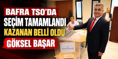 Bafra TSO’da Seçim Tamamlandı Kazanan Belli Oldu : Göksel Başar