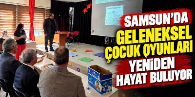 Samsun’da Geleneksel Çocuk Oyunları Yeniden Hayat Buluyor