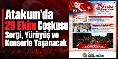 Atakum’da 29 Ekim Coşkusu Sergi, Yürüyüş ve Konserle Yaşanacak