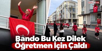 Bafra’da Öğretmenlerine Vefa İçin Yürüdüler! Bandodan Anlamlı Sürpriz