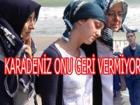 KARADENİZ ONUR’U GERİ VERMİYOR