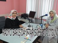 RADYO BARIŞ’TA İFTAR SOHBETLERİ: 20 GÜN
