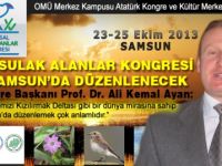 BİLİM ADAMLARI SAMSUNDA TOPLANIYOR