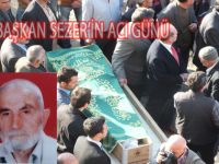 ÇETİNKAYA BELEDİYE BAŞKANININ ACI GÜNÜ