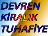 DEVREN KİRALIK TUHAFİYE
