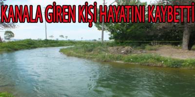 BAFRA'DA KANALA  GİREN ŞAHIS HAYATINI KAYBETTİ