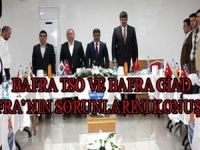 BAFRA TSO VE BAFRA GİAD BAFRANIN SORUNLARINI KONUŞMAK İÇİN BİR ARAYA GELDİ