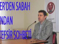BAFİMDER’DEN SABAH NAMAZINDAN SONRA TEFSİR SOHBETİ