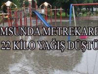 SAMSUN’DA METREKAREYE 22 KİLO YAĞIŞ DÜŞTÜ