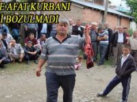 BENGÜ MAHALLESİNDE AFAT KURBANI GELENEĞİ BOZULMADI