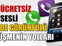 Mobil olarak ücretsiz görüşmenin yolları