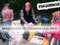 KENT MEYDANINDA İFTAR ÇOŞKUSU TÜM GÜZELLİĞİ İLE DEVAM EDİYOR