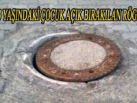 13 YAŞINDAKİ ÇOCUK AÇIK BIRAKILAN RÖGAR ÇUKURUNA DÜŞTÜ