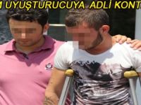 1 GRAM UYUŞTURUCUYA ADLİ KONTROL