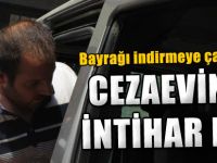BAYRAĞI  İNDİREN KİŞİ İNTİHAR ETTİ
