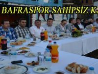 1930 BAFRASPOR SAHİPSİZ KALDI