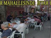 BAFRA'DA LAZLAR MAHALLESİNDE İFTAR YEMEĞİ