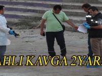 SİLAHLI KAVGA: 2 YARALI