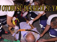 SAMSUN'DA YOLCU OTOBÜSÜ DEVRİLDİ: 51 YARALI