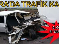 KARAKÖY'DE TRAFİK KAZASI: 2 ÖLÜ, 5 YARALI