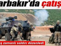 Diyarbakır'da çatışma!