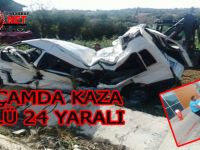 ALAÇAM DA KAZA 2:ÖLÜ 24 YARALI