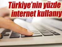 Türkiye’nin yüzde kaçı internet kullanıyor?