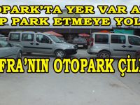 BAFRA’DA OTOPARK ÇİLESİ