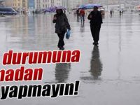 Hava bugün nasıl olacak?