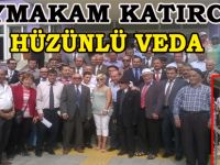 KAYMAKAM  KATIRCI BAFRA'YA VEDA ETTİ.