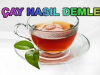 Çay hakkında bilinmeyenler
