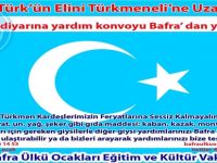 BAFRA ÜLKÜ OCAKLARINDAN TÜRKMENLERE YARDIM ÇAĞRISI